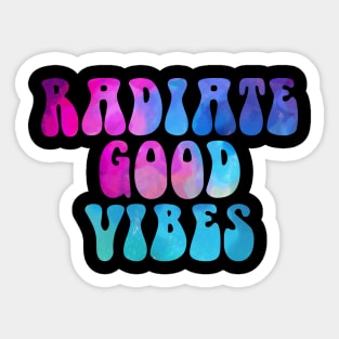 Radiate Good Vibes Sticker